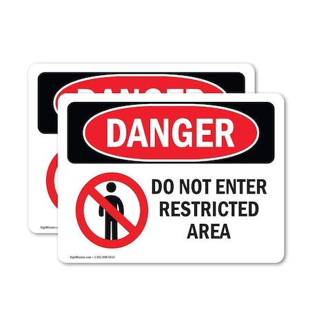 Signmission Do Not Enter Restricted Area Danger Sign, Vinyl Decal, 18in W x 12in L, 2PK OS-2PACK-DS-D-1218-L-1134